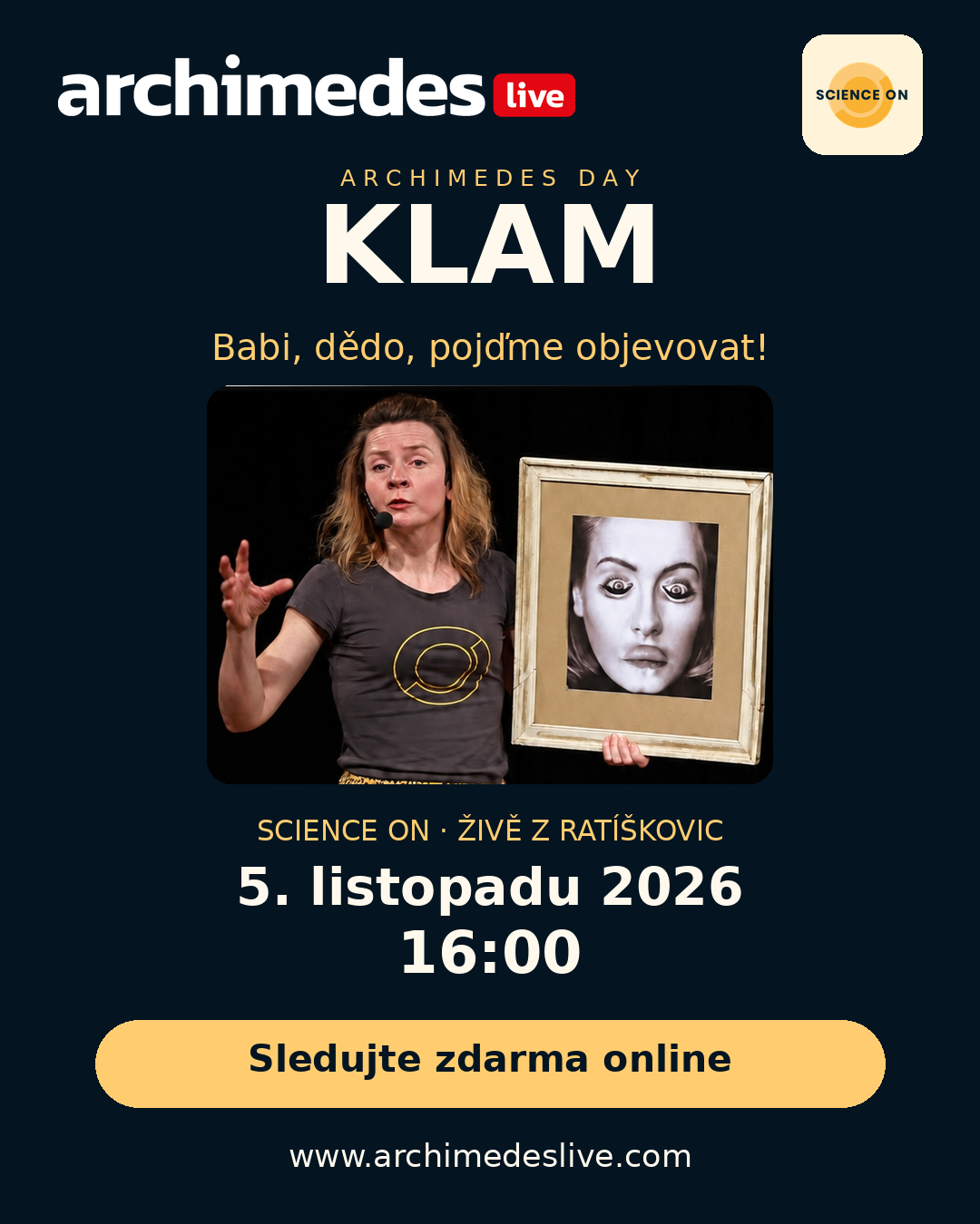 ARCHIMEDES Day vol.II - Spojujeme generace - show KLAM se Science-ON